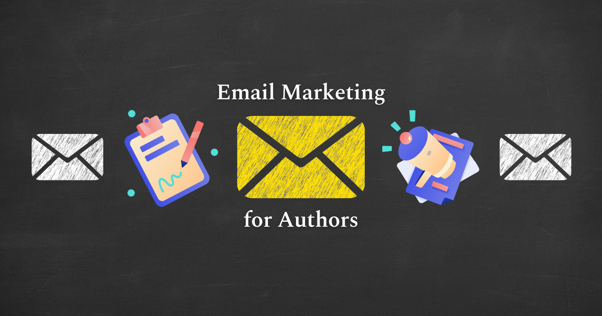 Email marketing for authors