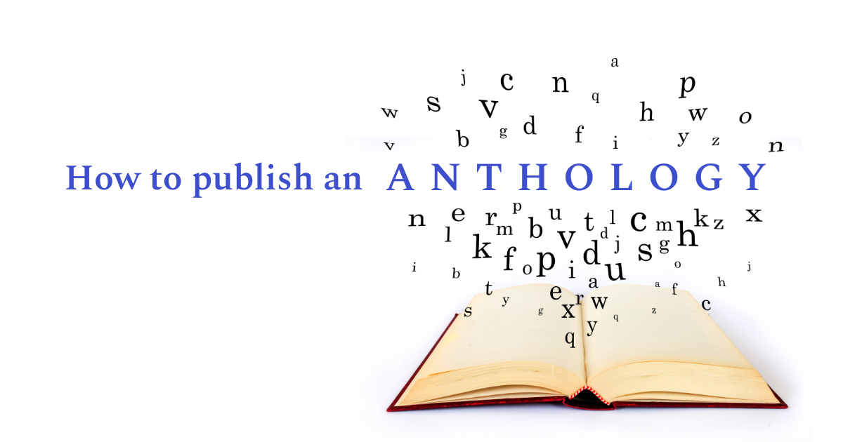 How to Publish an Anthology