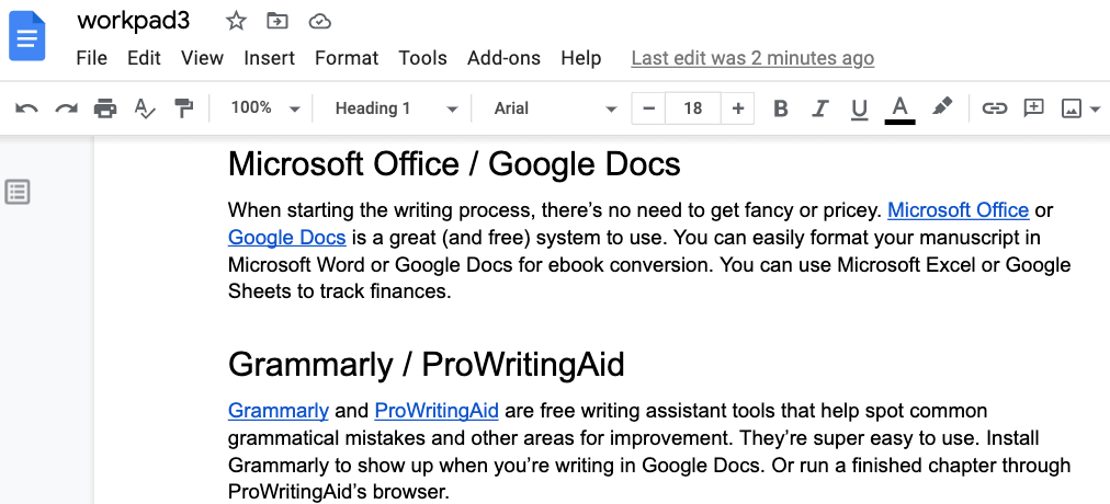 Google docs is a popular writing software for indies