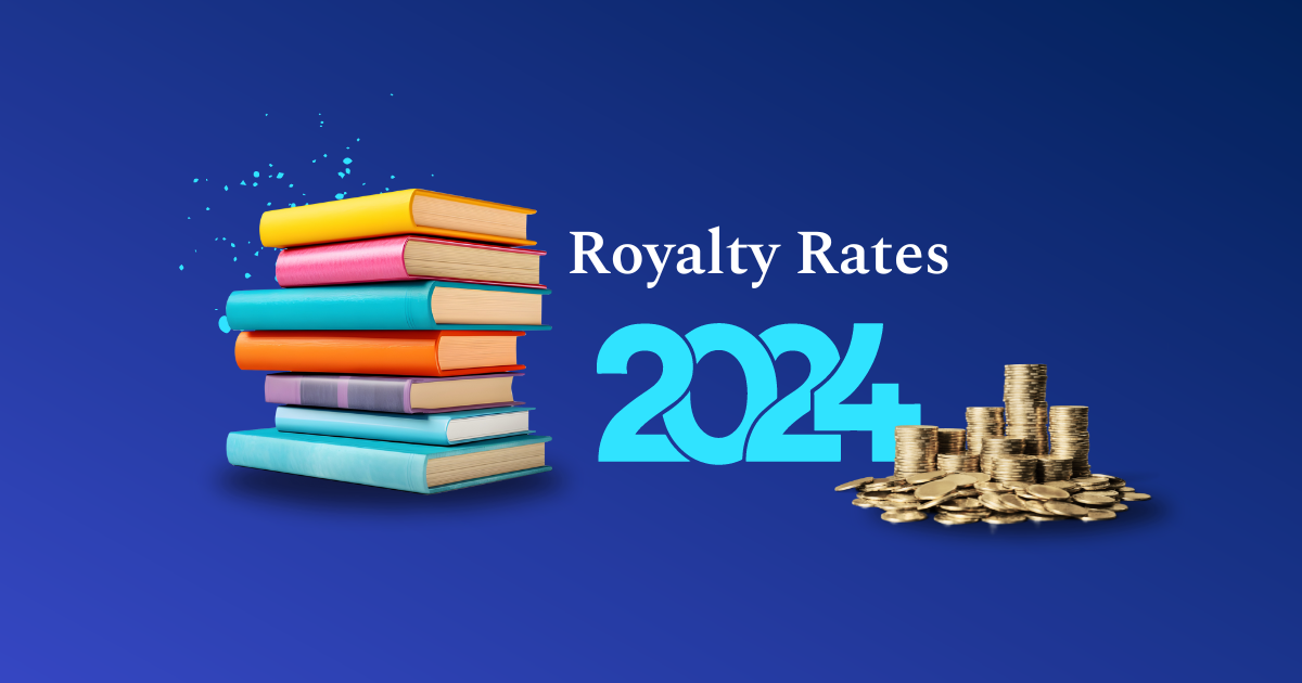 What Is the Typical Royalty Rate for an Author in 2022?