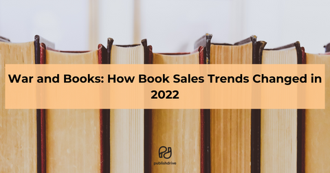 war and books and the book sales trends 2022