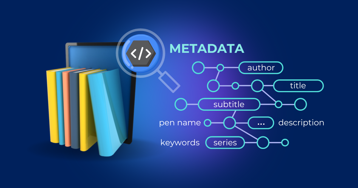 Ebook Metadata: Sell More Books With The Right Book Details