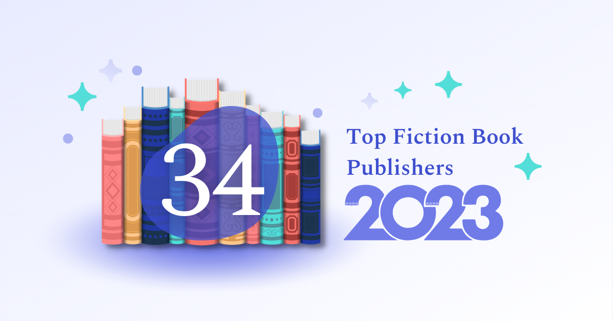 34 Top Fiction Book Publishers to Know in 2024