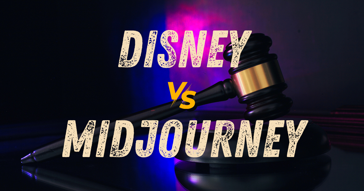 Disney vs Midjourney - Landmark AI Lawsuit
