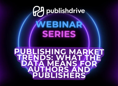 Publishing Market Trends: What the Data Means for Authors and Publishers